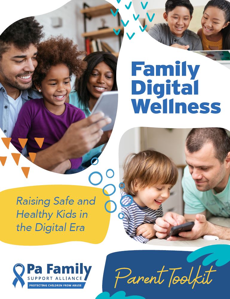 Family Digital Wellness  Pennsylvania Family Support Alliance